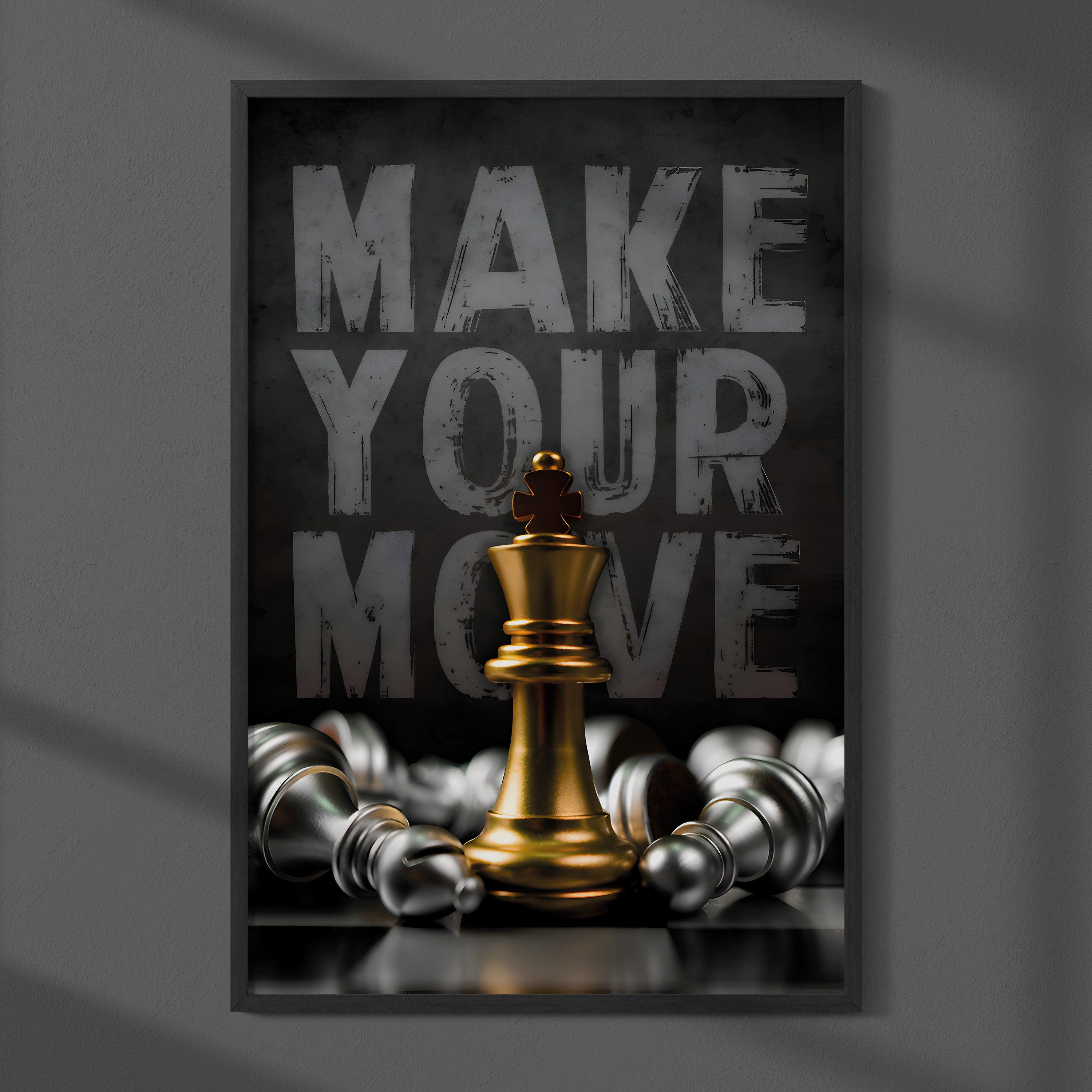Make Your Move Chess Piece Motivational